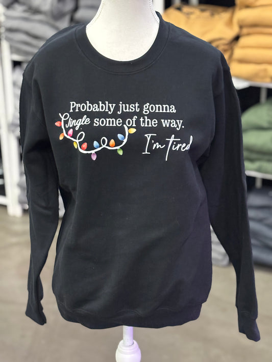 Jingle Half the Way Crewneck